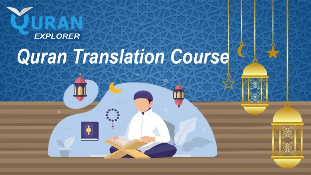 Quran Translation Course with Quran Explorer Academy